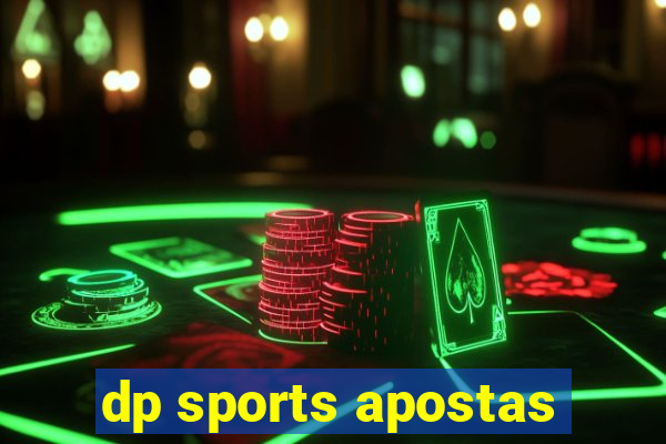 dp sports apostas